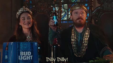 Dilly dilly. In an advertisement that debuted in August, citizens of a fictional world approach their king, presenting increasing quantities of Bud Light as offerings. The …